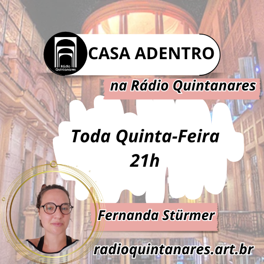 Banner do Programa Quintanares Casa Adentro